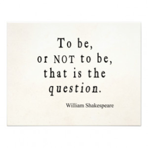 William Shakespeare to Be or Not to Be Quotes