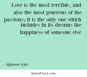 ... alphonse karr more love quotes friendship quotes motivational quotes
