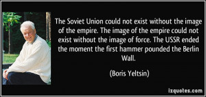 The Soviet Union could not exist without the image of the empire. The ...