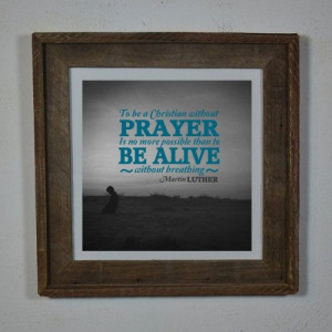 Christian Quote Print Martin Luther by ChristianQuotePrints, $5.00