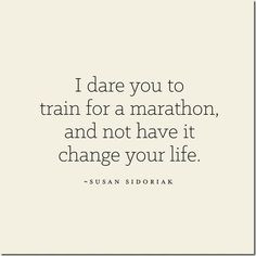 Marathon Gratitude via @Rachel Steffen I dare you to train for a ...