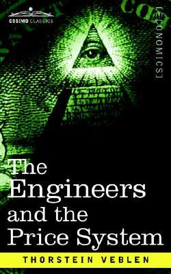 Start by marking “The Engineers and the Price System” as Want to ...