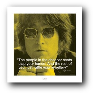 John Lennon Pop Art Print 16X16 Quote Cheaper Seats Clap