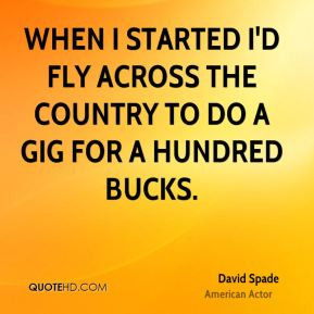More David Spade Quotes