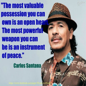 Carlos Santana: Powerful to be an instrument of PEACE!