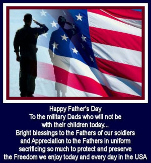HAPPY FATHER'S DAY to All Military Dad's