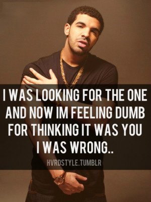 Go Back > Gallery For > Dope Quotes Drake