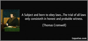 More Thomas Cromwell Quotes