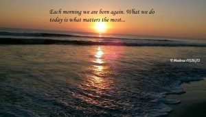 Quotes About The Sunrise ~ Sunrise @ Neptune Beach Fl 1/26/13 | Quotes ...