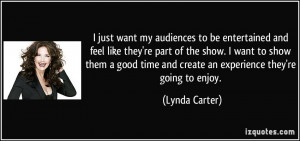 quote-i-just-want-my-audiences-to-be-entertained-and-feel-like-they-re ...