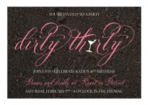 What a lovely Dirty Thirty Birthday Invitation, especially for women ...