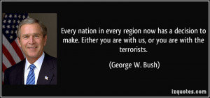Every nation in every region now has a decision to make. Either you ...