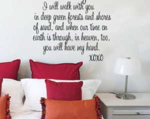Wall Decal Across the Years I will walk with you in deep green forests ...