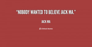 Jack MA Quotes