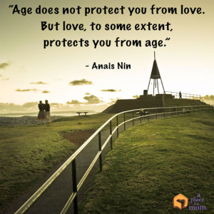 Love and Age Quote by Anais Nin