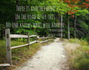 Bend Road Print Anne Shirley Quote L M Montgomery Art Green Gables ...