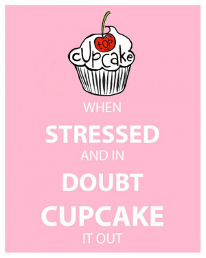 Cupcake Quotes #funny