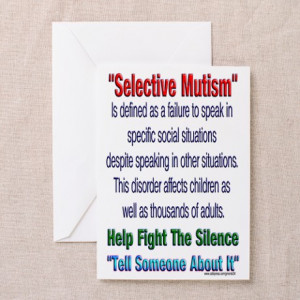 Add Gifts > Selective Mutism Greeting Card