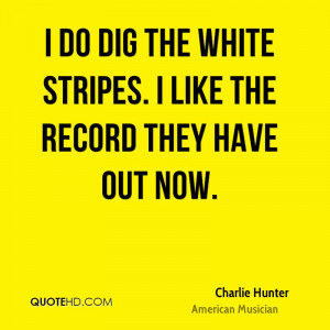 Quotes About White Stripe