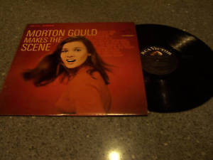 Morton Gould Makes The Scene 60s INSTRUMENTAL LP