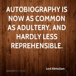 ... is now as common as adultery, and hardly less reprehensible