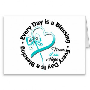 Every Day is a Blessing - Hope Cervical Cancer Card
