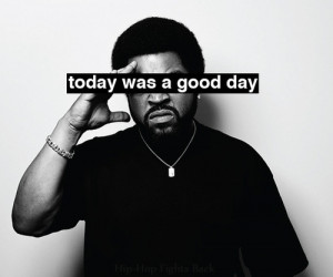 hip hop Ice Cube hiphop nwa N.W.A. it was a good day underground hip ...