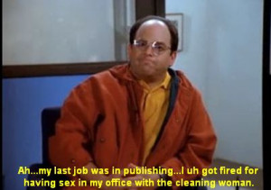 Seinfeld quote - George's job interview with the Yankees, 'The ...