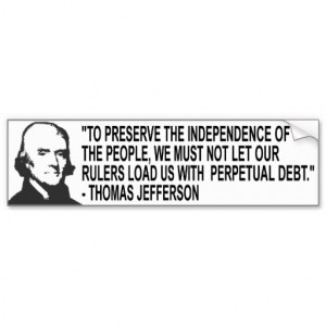 Thomas Jefferson Quote Bumper Sticker Car Bumper Sticker