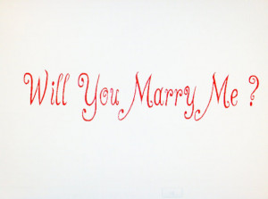 Wall art quotes -- Will you marry me -- You pick size. decal sticker