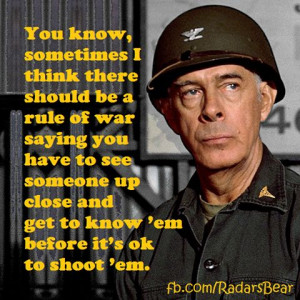 Wisdom from Colonel Potter. M*A*S*H