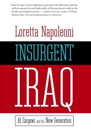 Start by marking “Insurgent Iraq: Al Zarqawi and the New Generation ...