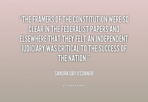quote-Sandra-Day-OConnor-the-framers-of-the-constitution-were-so ...