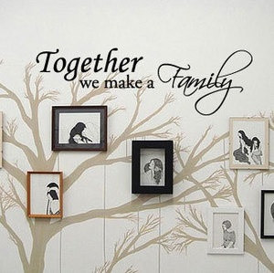 TOGETHER WE MAKE A FAMILY - Vinyl Wall Art Quote Decal