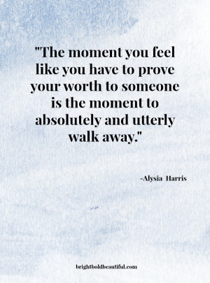 This quote is so true. “The moment you feel like you have to ...