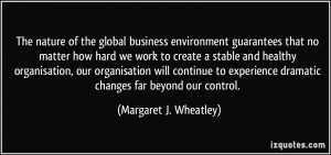 global business environment guarantees that no matter how hard we work ...