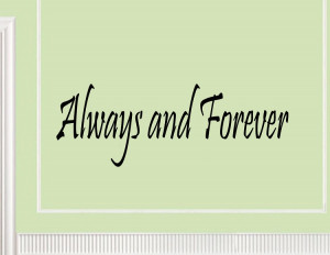 Always and Forever wall decals