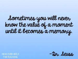 ... from Dr. Seuss! And, we need to keep our class memories cherished