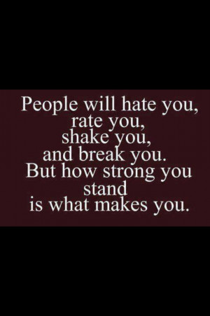 People will hate u quote.!!!