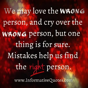 We may love the wrong person