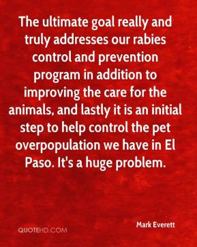 Mark Everett - The ultimate goal really and truly addresses our rabies ...