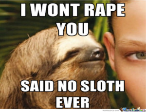 Funny Sloth Captions I love sloths