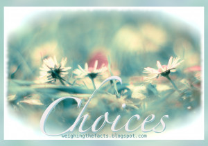 Inspirational Recovery Quotes: Choices