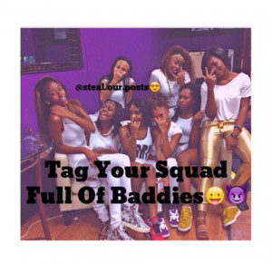 ... tags for this image include: post, squad, tag, baddies and instagram