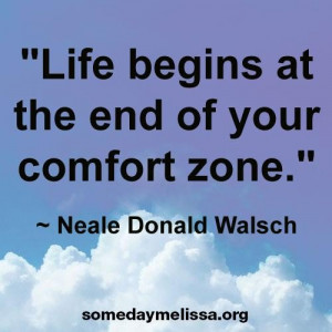 Inspiring quotes sayings life begin comfort zone