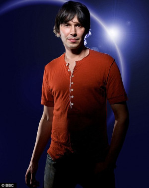 My mate Prof Brian Cox says he doesn't believe in God, because you can ...