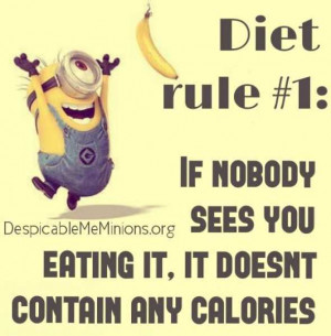 diet rule no1 diet rule no1 if nobody sees you eating it it doesn t ...