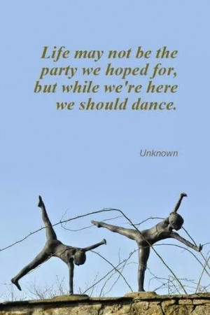 Dance while you can!