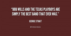 George Strait Quotes and Sayings