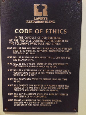 We spotted this Lawry's Code of Ethics outside their restaurant. We ...